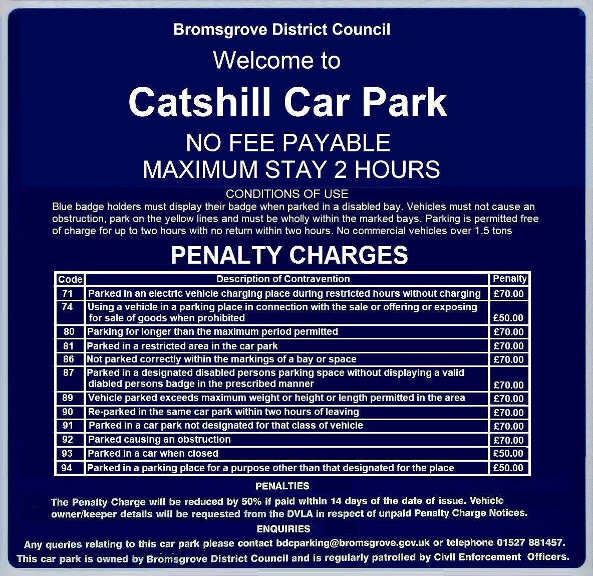 Catshill car  park sign, with conditions and penalty details